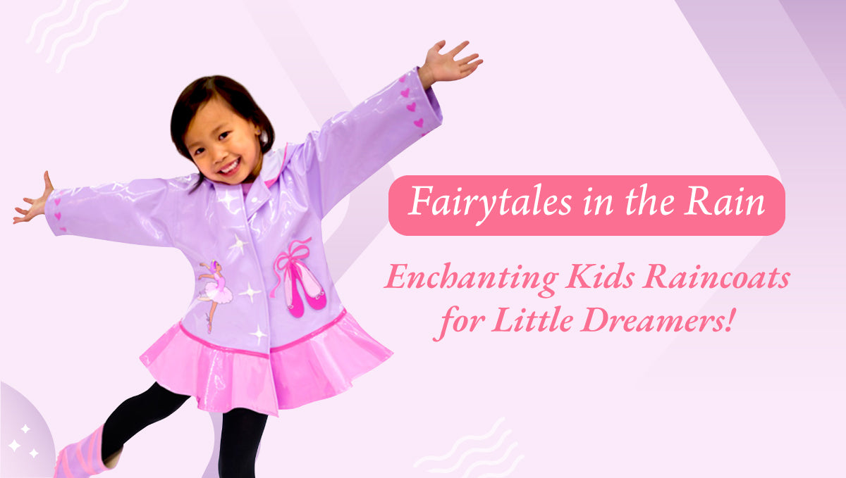 Fairytales in the Rain: Enchanting Kids Raincoats for Little Dreamers!