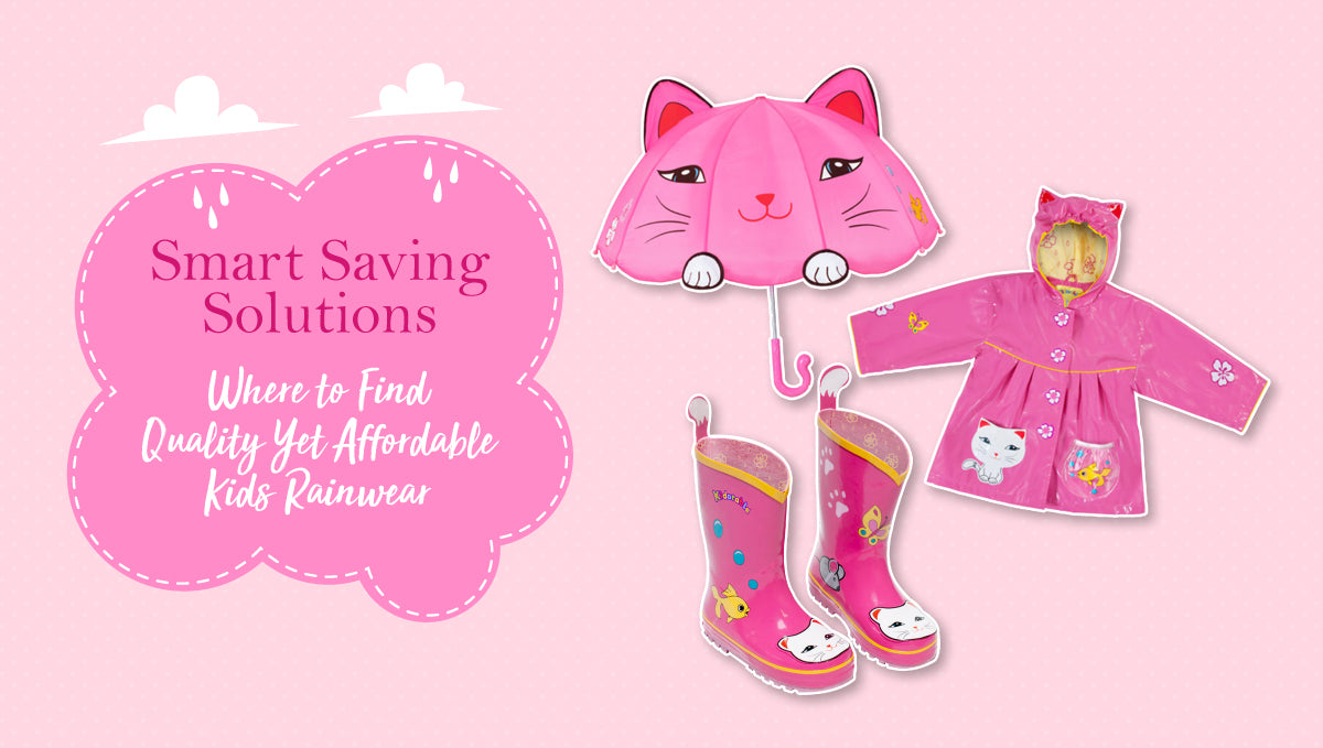 Smart Saving Solutions: Where to Find Quality Yet Affordable Kids Rainwear