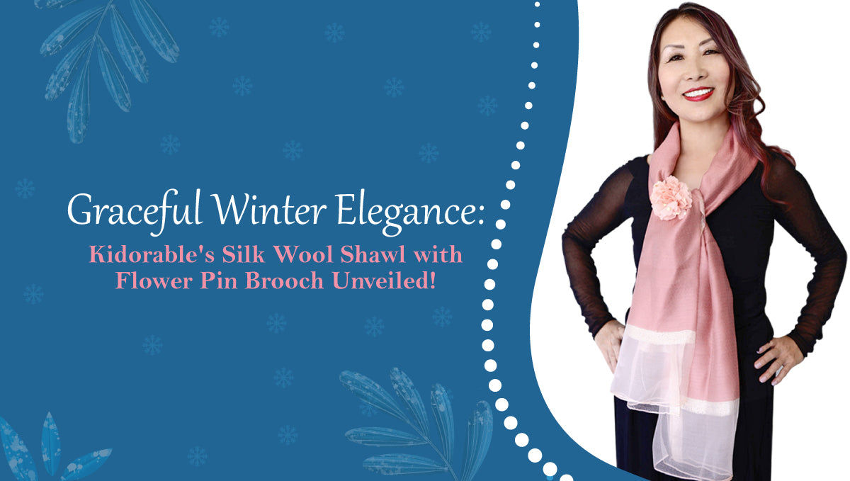 Graceful Winter Elegance: Kidorable's Silk Wool Shawl with Flower Pin Brooch Unveiled!