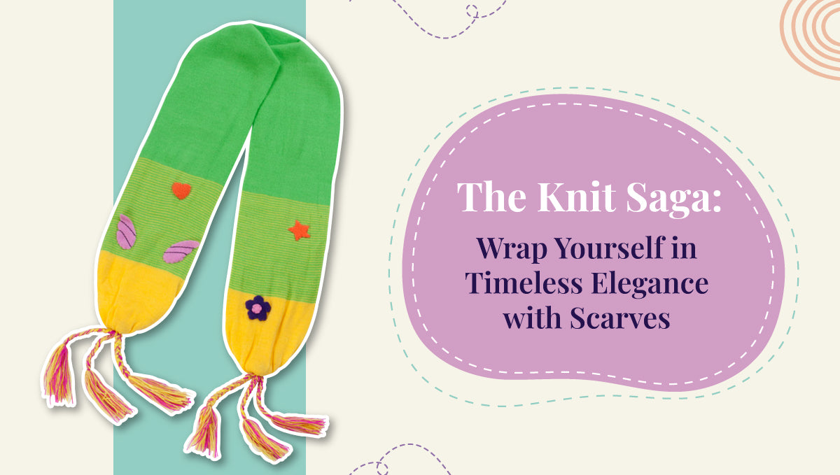 The Knit Saga: Wrap Yourself in Timeless Elegance with Scarves