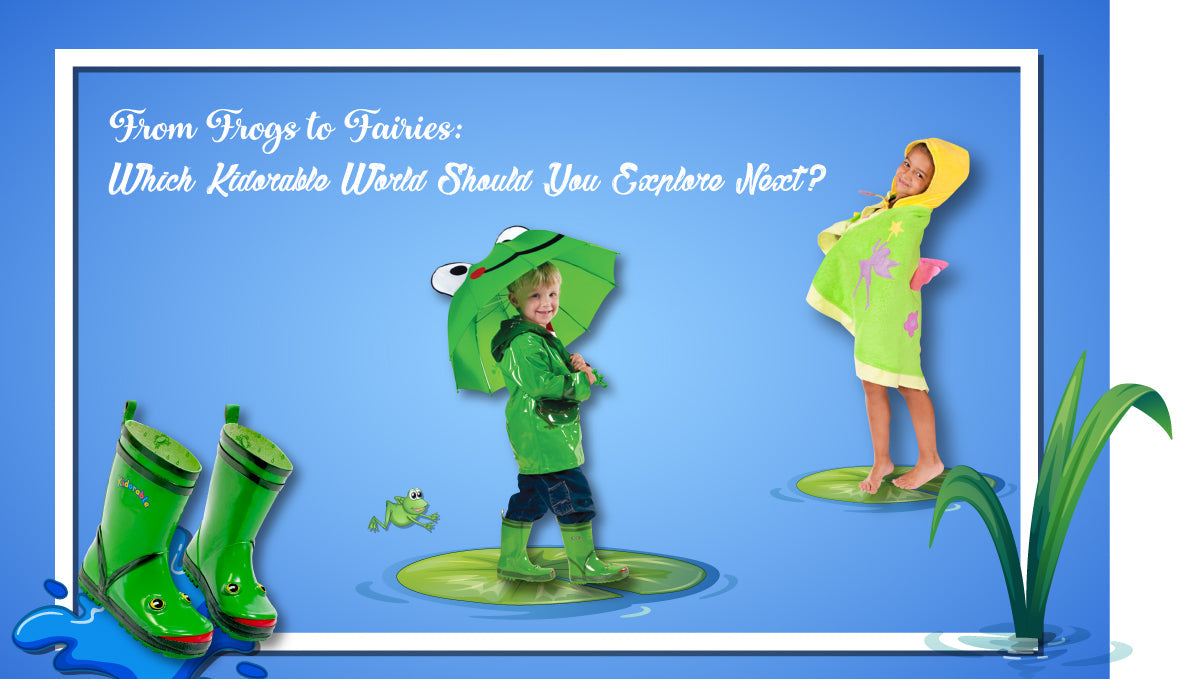 From Frogs to Fairies: Which Kidorable World Should You Explore Next?