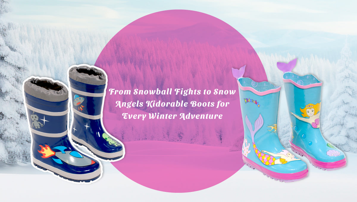 From Snowball Fights to Snow Angels: Kidorable Boots for Every Winter Adventure