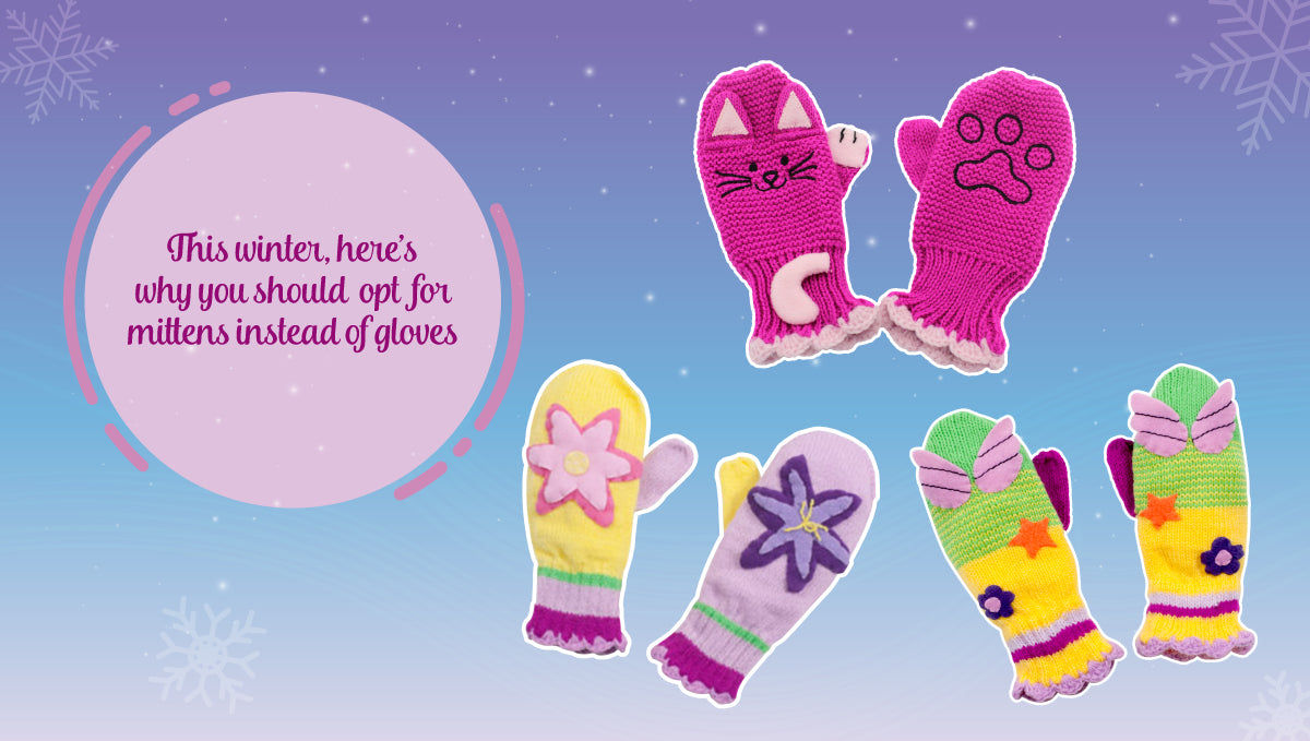 This winter, here’s why you should opt for mittens instead of gloves